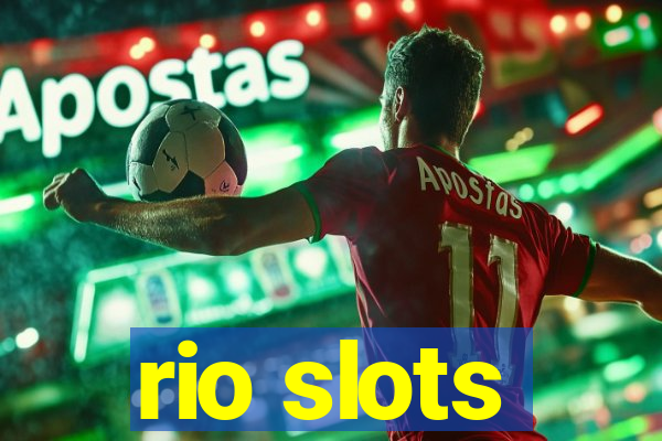 rio slots