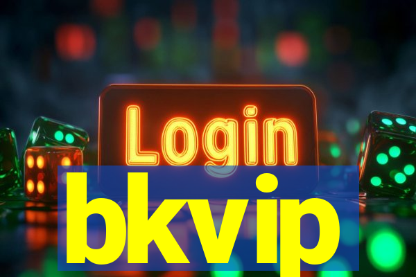 bkvip