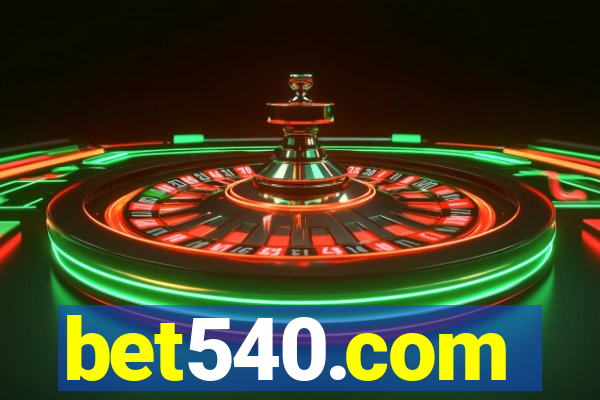 bet540.com