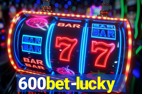 600bet-lucky