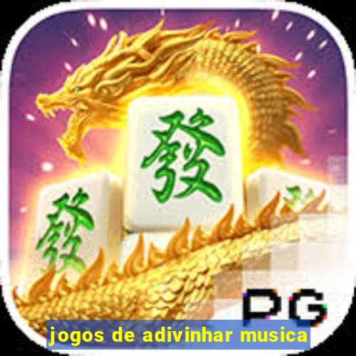 jogos de adivinhar musica