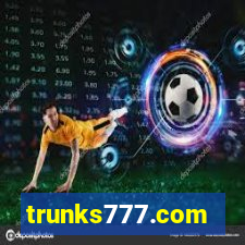 trunks777.com