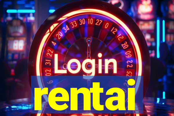 rentai