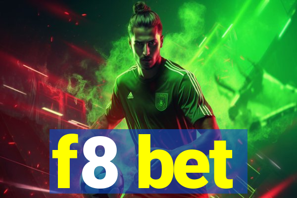 f8 bet