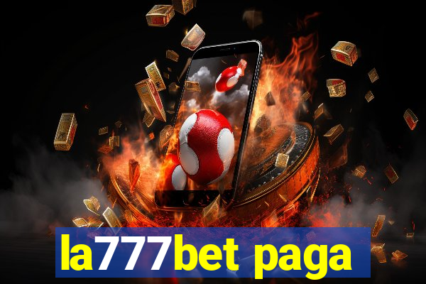 la777bet paga