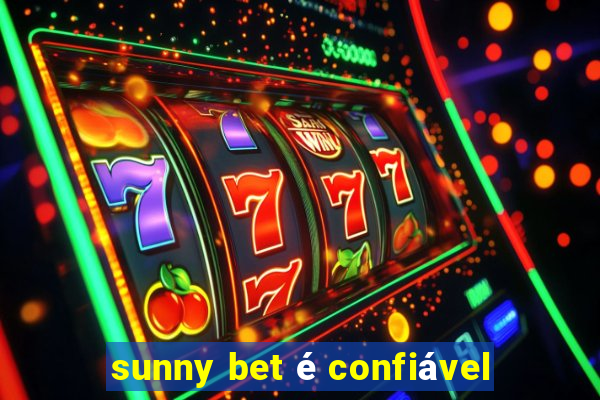 sunny bet é confiável
