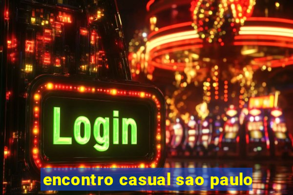 encontro casual sao paulo