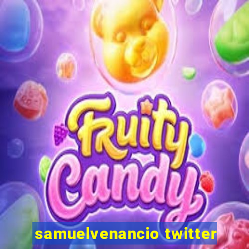 samuelvenancio twitter