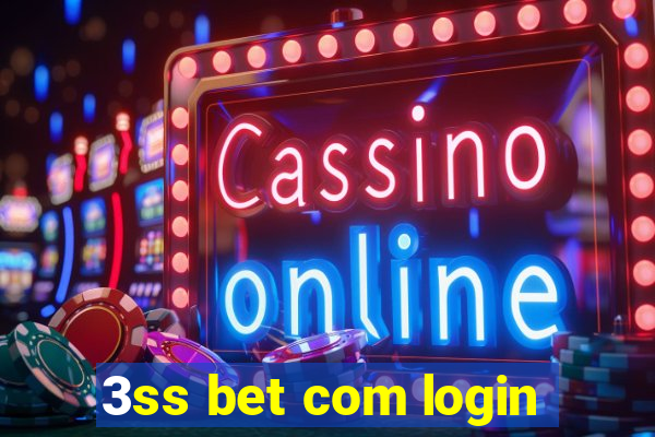3ss bet com login