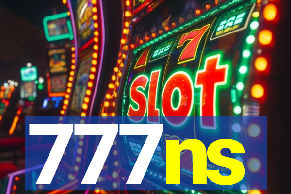 777ns
