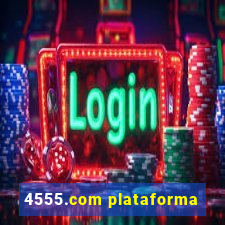 4555.com plataforma