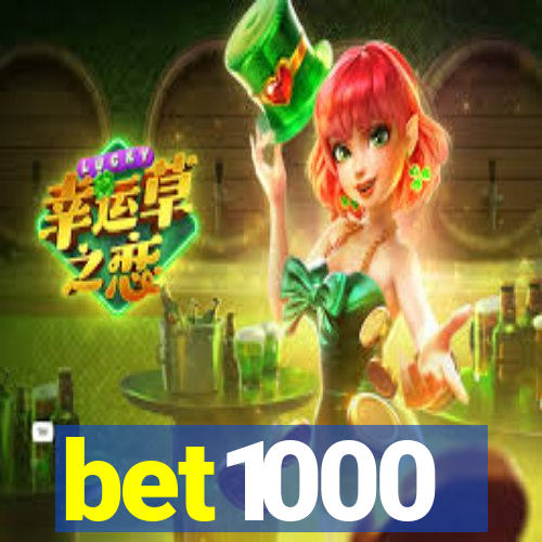 bet1000
