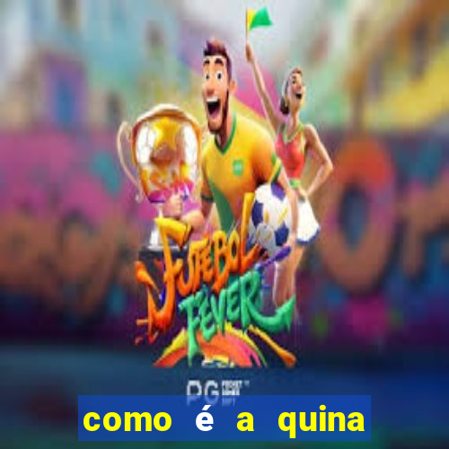 como é a quina do bingo
