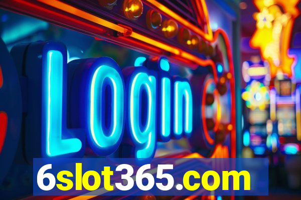6slot365.com