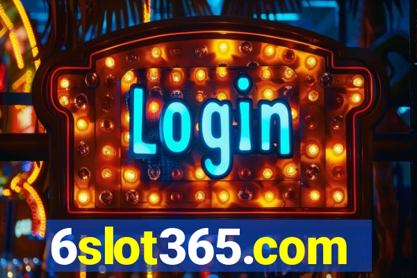 6slot365.com