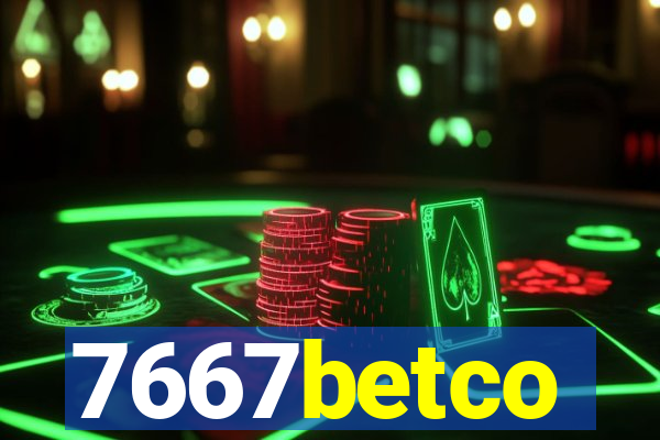 7667betco