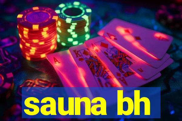 sauna bh