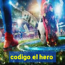 codigo el hero
