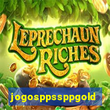 jogosppssppgold