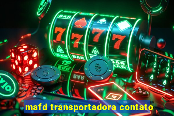 mafd transportadora contato