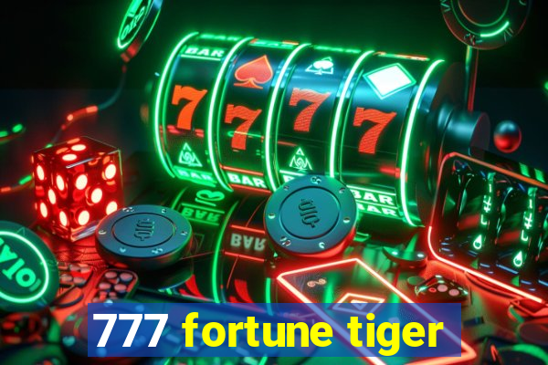 777 fortune tiger