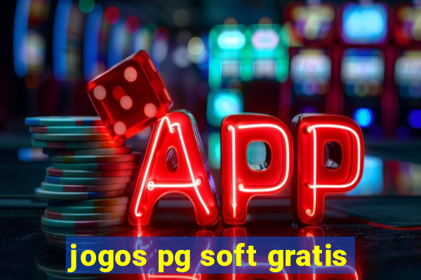 jogos pg soft gratis