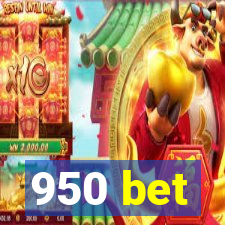 950 bet