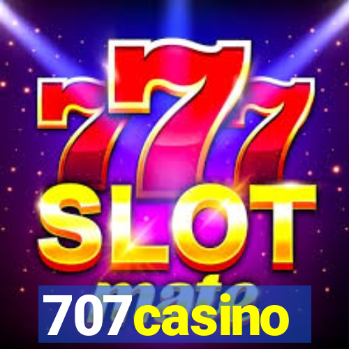 707casino