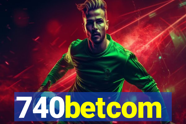 740betcom