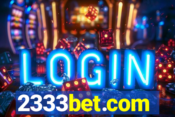 2333bet.com