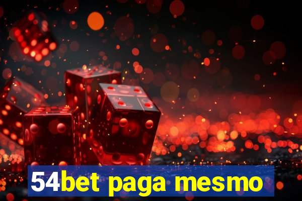 54bet paga mesmo