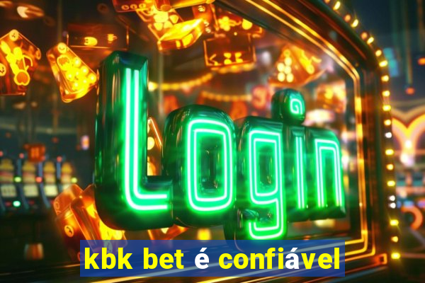 kbk bet é confiável