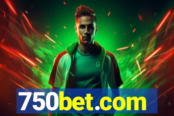 750bet.com