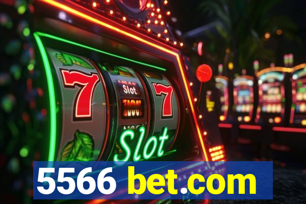 5566 bet.com