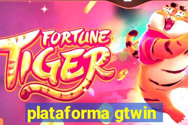plataforma gtwin