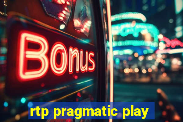 rtp pragmatic play