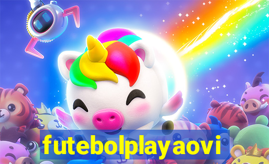 futebolplayaovivo