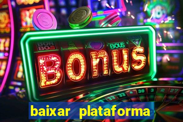 baixar plataforma 939 bet