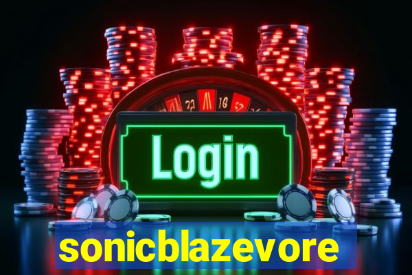 sonicblazevore