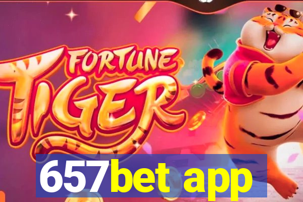 657bet app