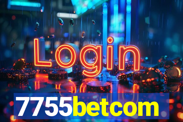 7755betcom