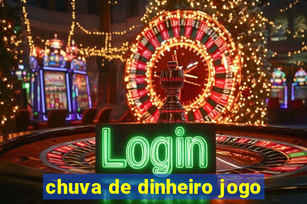 chuva de dinheiro jogo