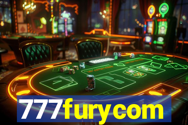 777furycom
