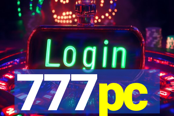 777pc