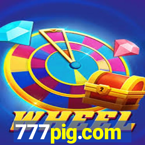 777pig.com