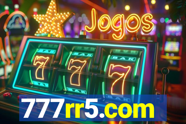 777rr5.com