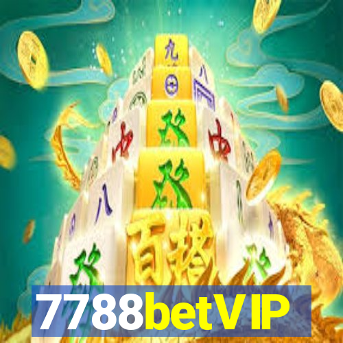 7788betVIP