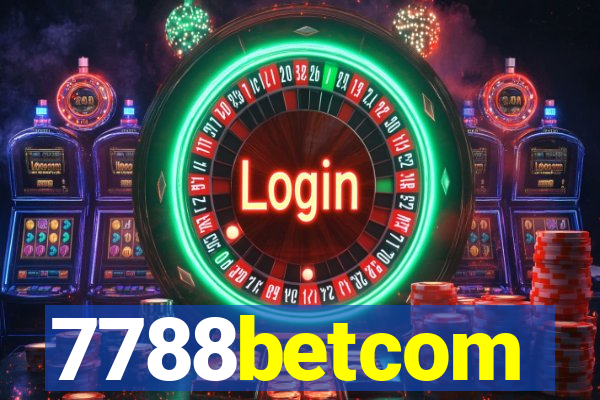 7788betcom
