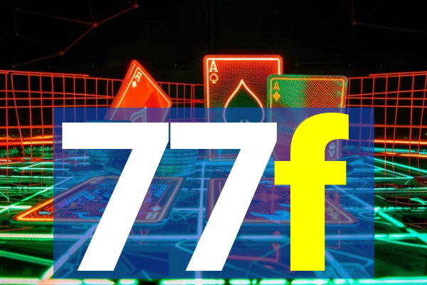 77f