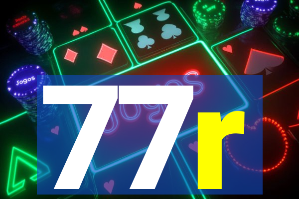 77r